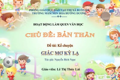 Kể chuyện: Giấc mơ kỳ lạ
