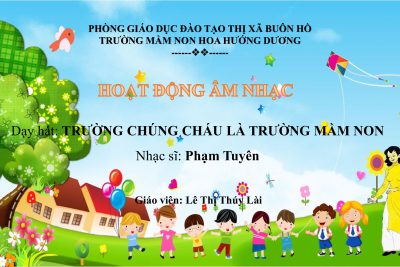 Dạy hát: Trường chúng cháu là trường mầm non